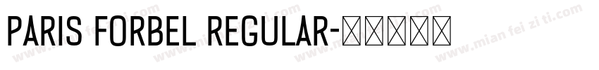Paris Forbel Regular字体转换